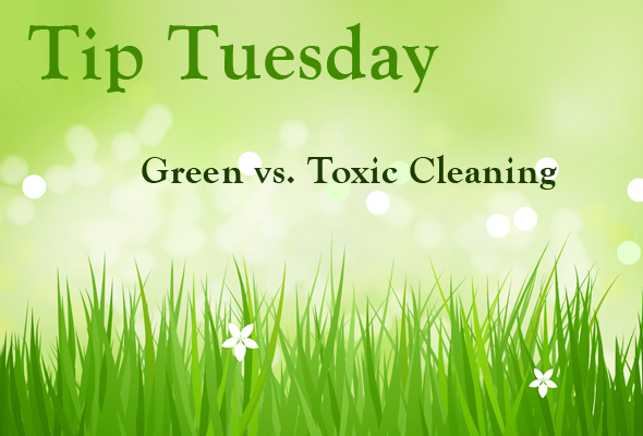 Green vs. Toxic Cleaning